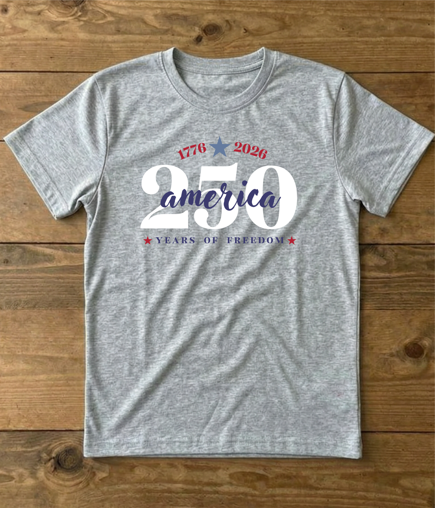 250 Freedom Years T-Shirt