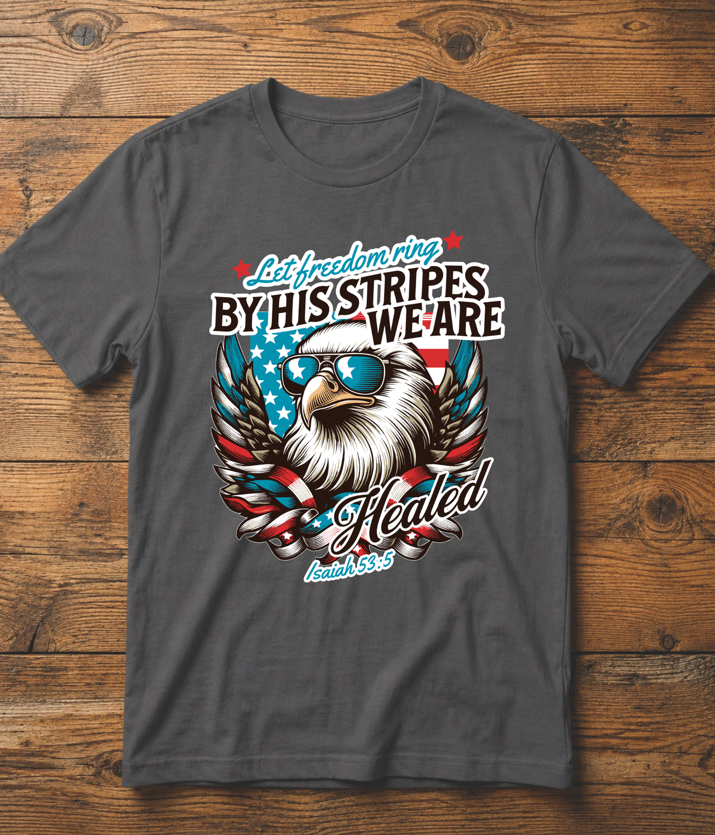 Freedom is Never Free T-Shirt