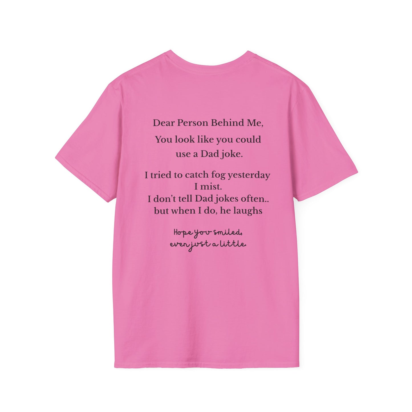 Person Behind Me Funny T-Shirt