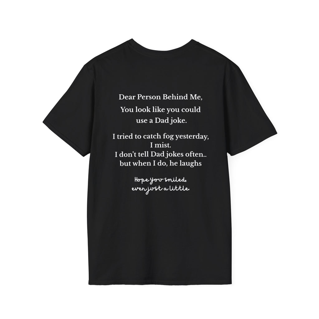 Person Behind Me Funny T-Shirt