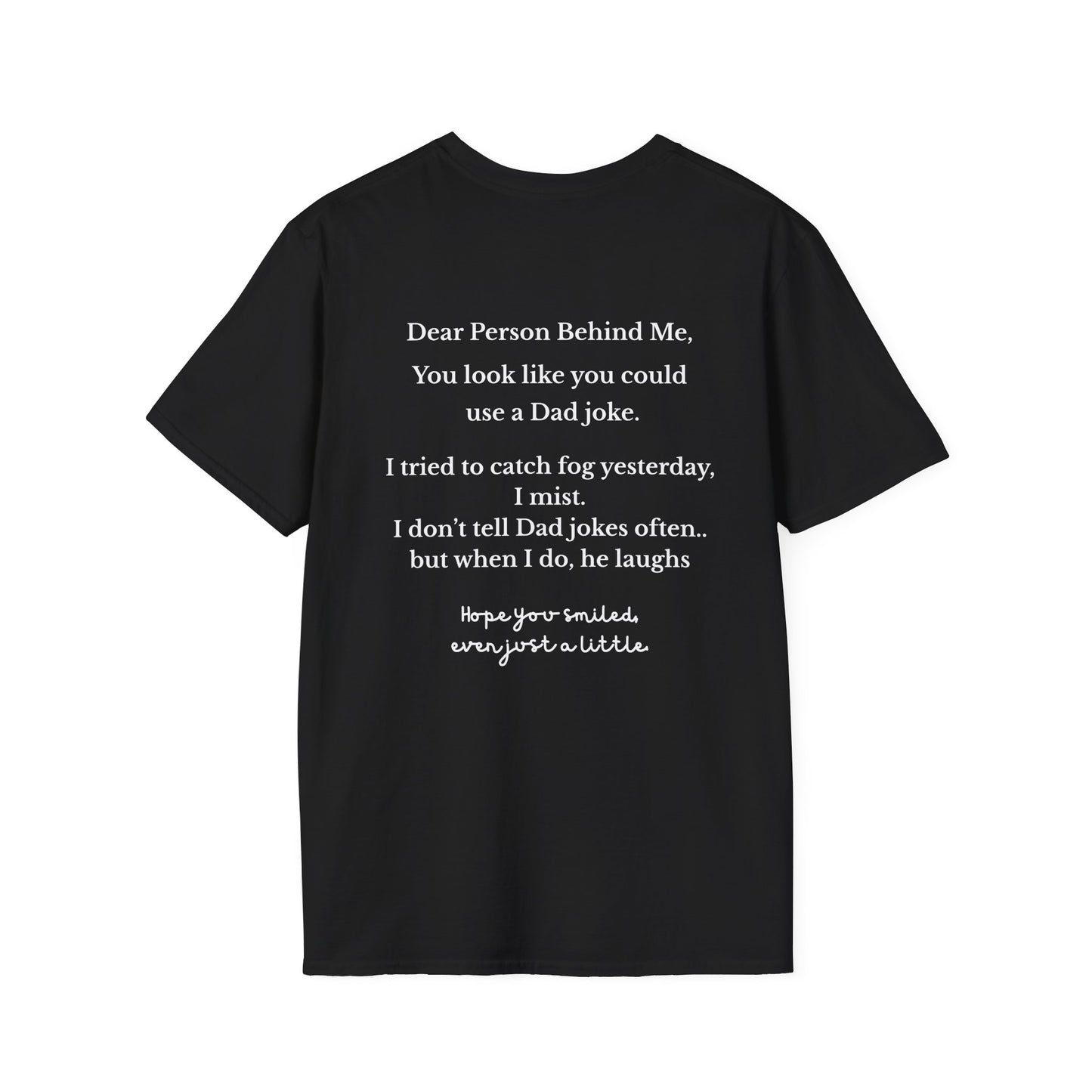 Person Behind Me Funny T-Shirt