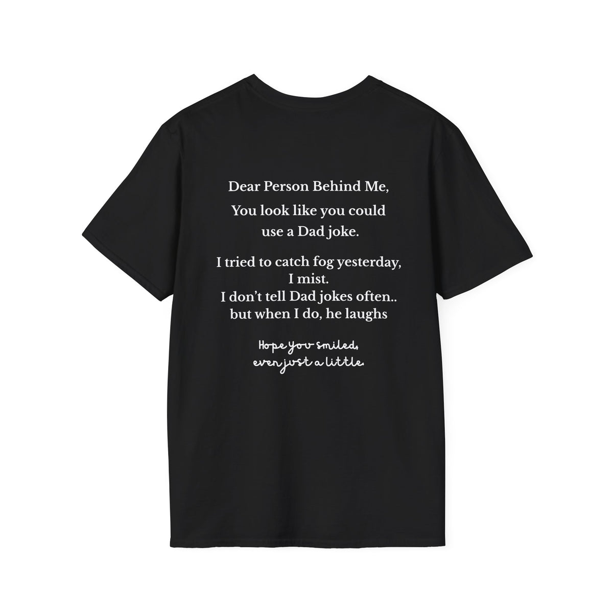 Person Behind Me Funny T-Shirt