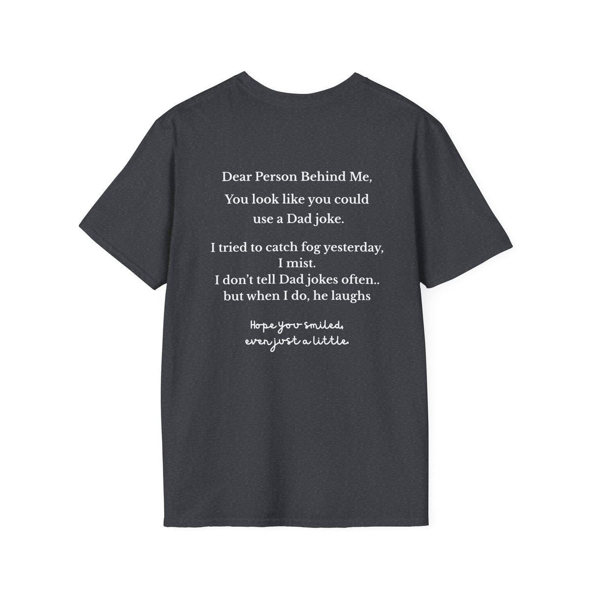 Person Behind Me Funny T-Shirt
