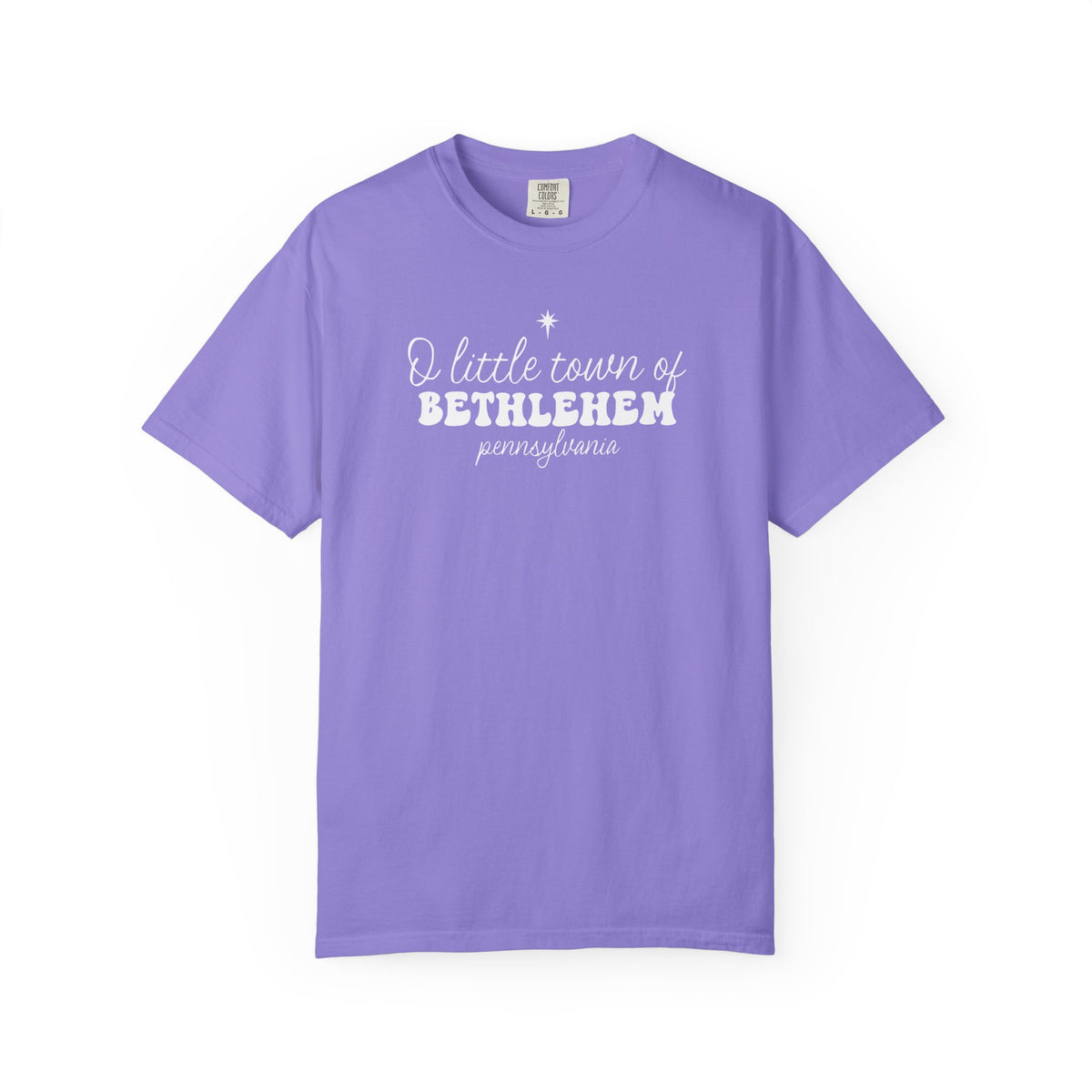 O Little Town of Bethlehem Comfort Colors T-Shirt