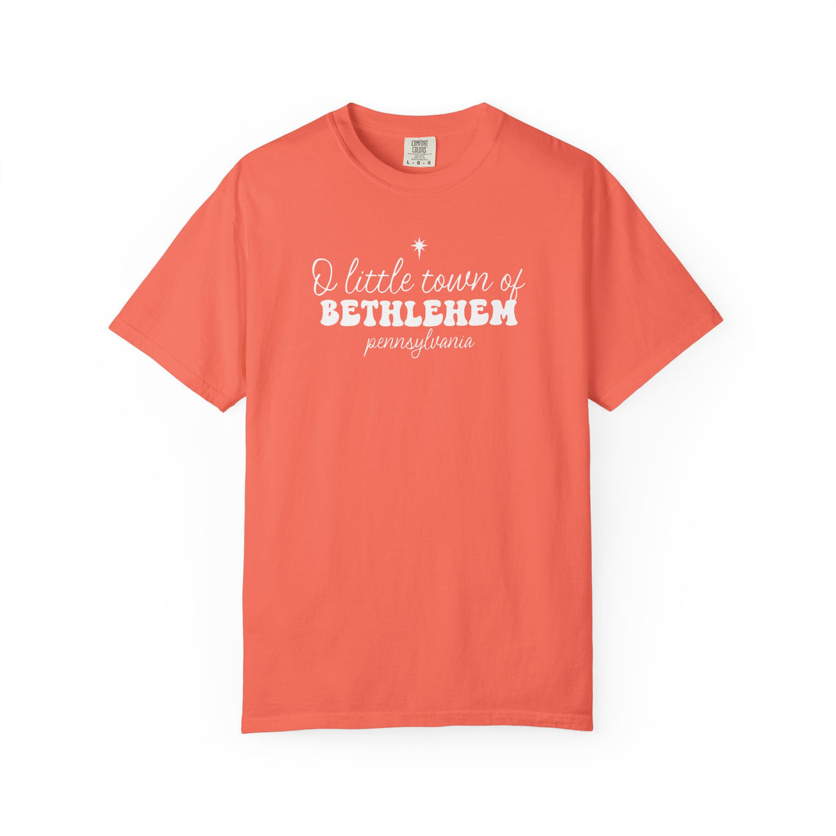 O Little Town of Bethlehem Comfort Colors T-Shirt