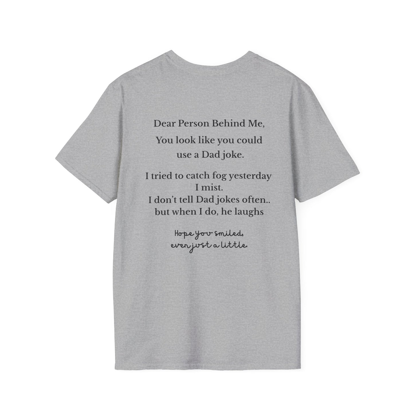 Person Behind Me Funny T-Shirt