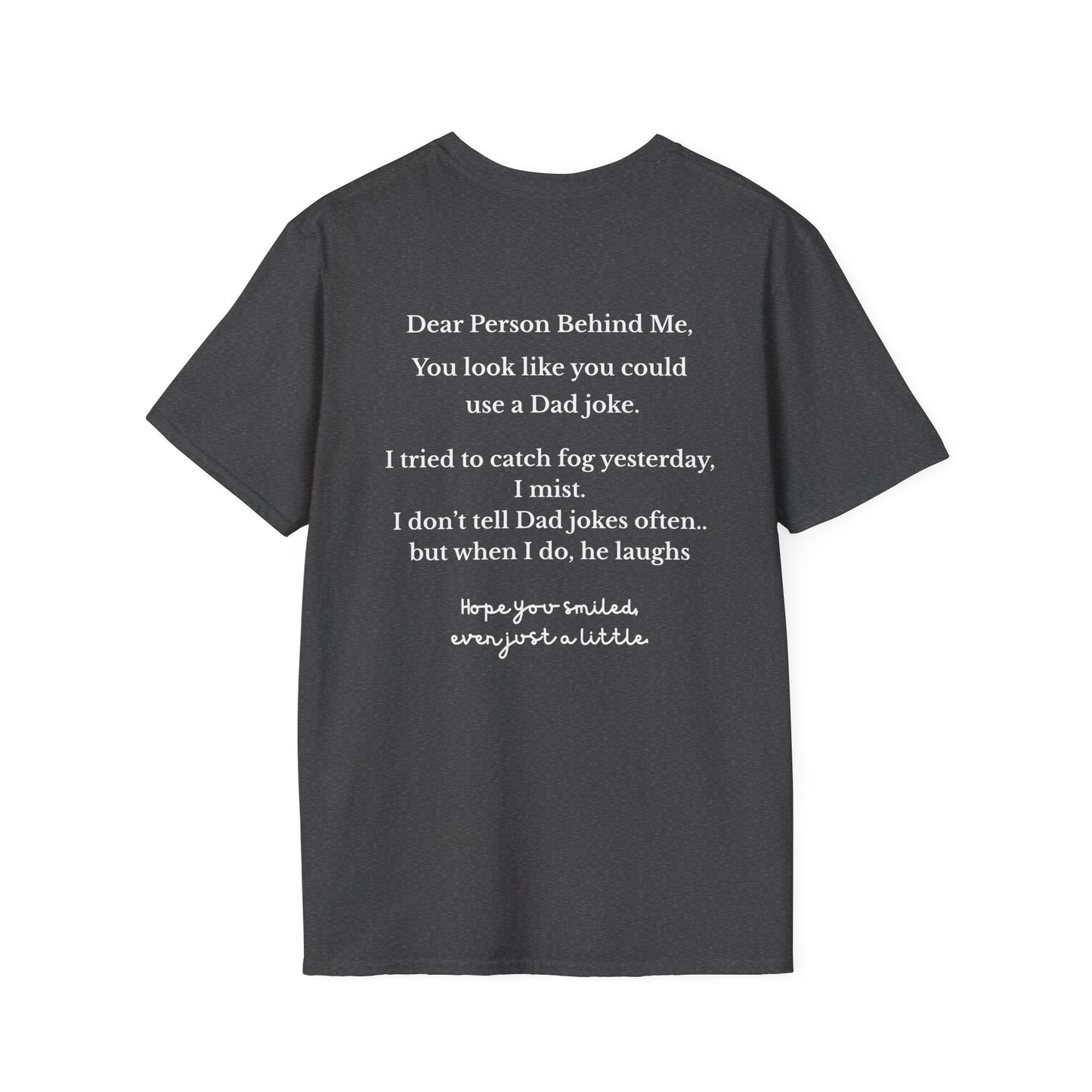 Person Behind Me Funny T-Shirt