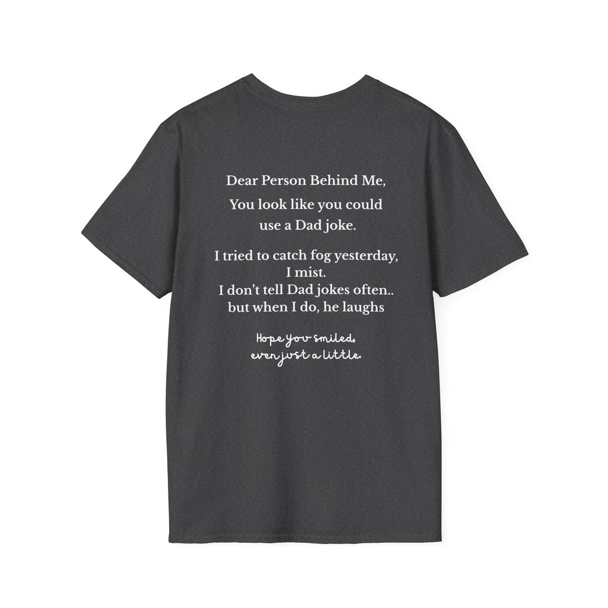 Person Behind Me Funny T-Shirt