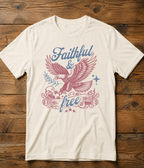 Faithful & Free T-Shirt