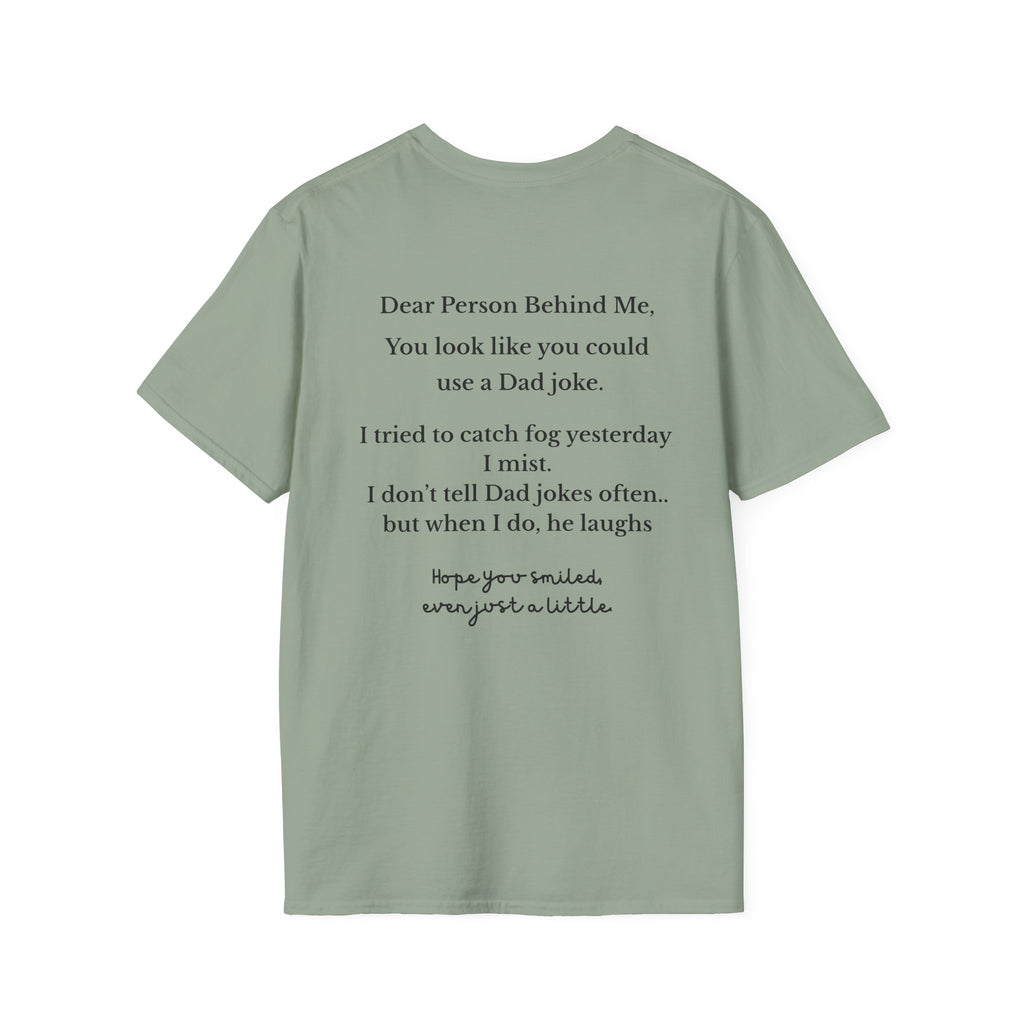 Person Behind Me Funny T-Shirt