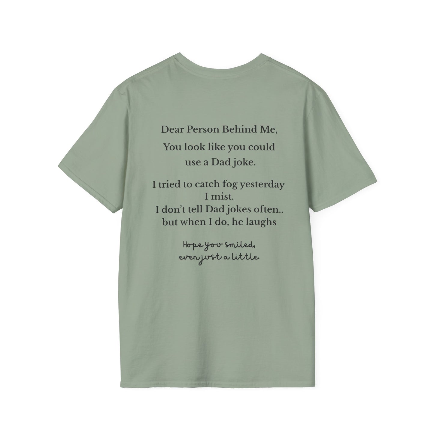 Person Behind Me Funny T-Shirt
