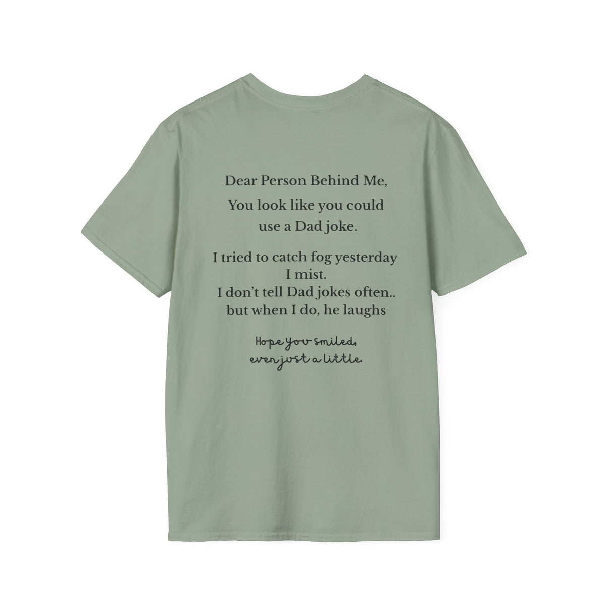 Person Behind Me Funny T-Shirt