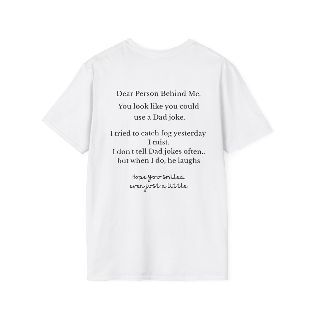 Person Behind Me Funny T-Shirt
