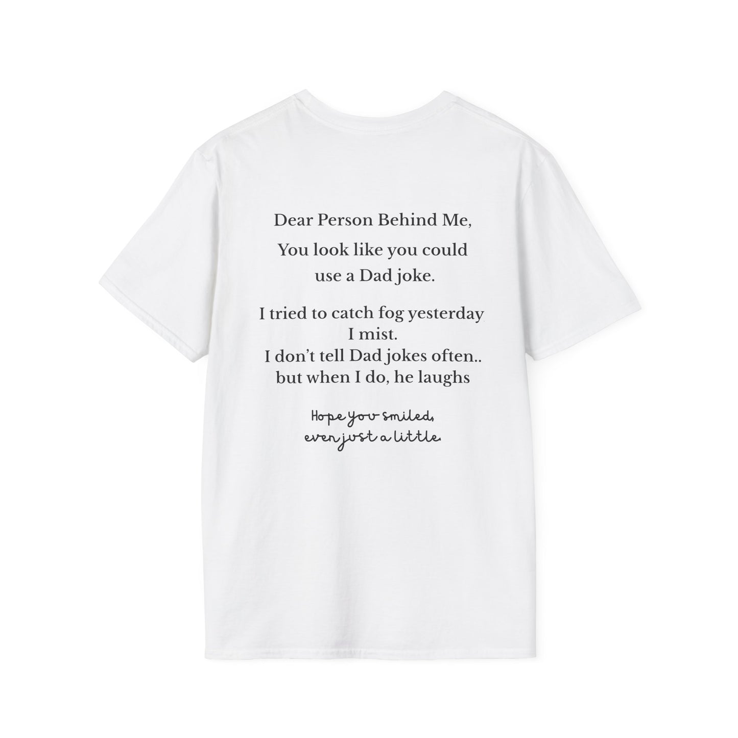 Person Behind Me Funny T-Shirt
