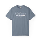 O Little Town of Bethlehem Comfort Colors T-Shirt